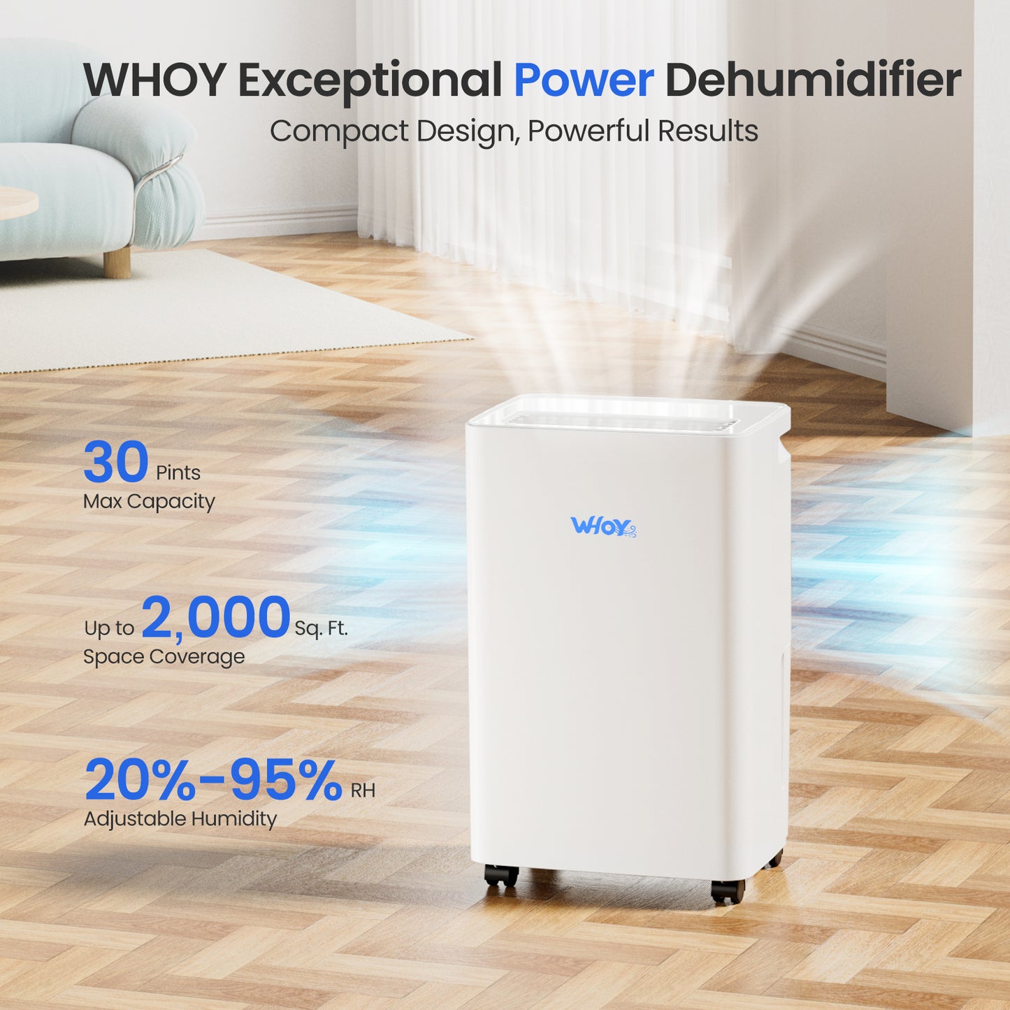 WHOY Dehumidifier for Home & Basement, 30-Pint, 2000 Sq. Ft. 1.6L Water Tank, Powerful Moisture Removal and Humidity Control, App-Controlled, Smart Humidity Control, Ideal for Bedrooms, Living Room